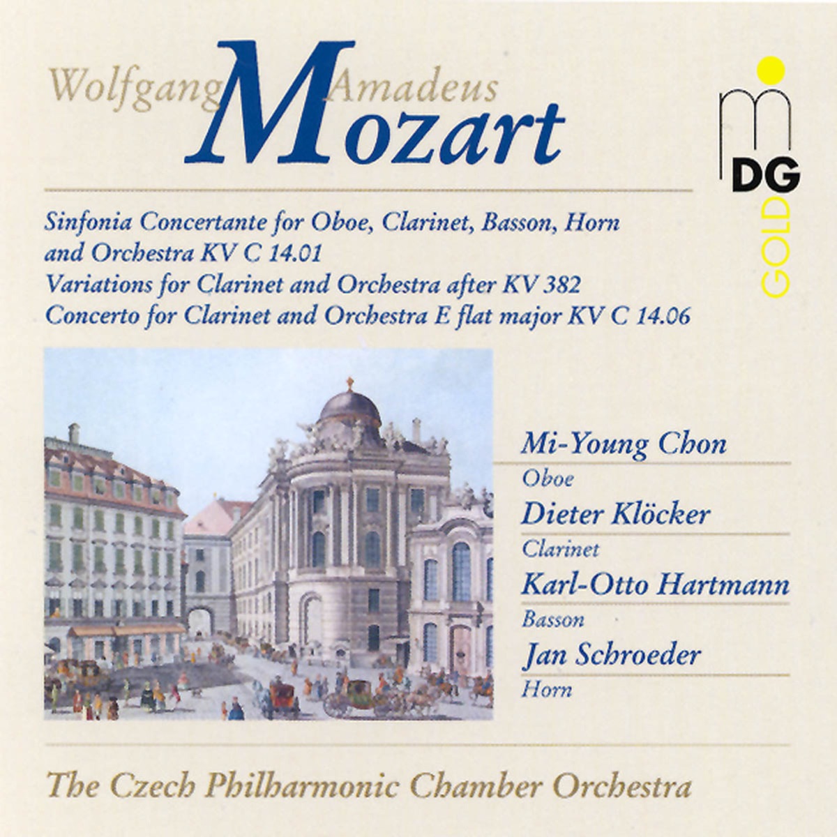 Mozart: Sinfonia Concertante by Dieter Kloecker, Mi-Young Chon, Jan Schroeder, Karl-Otto Hartmann & Czech Philharmonic Chamber Orchestra album cover