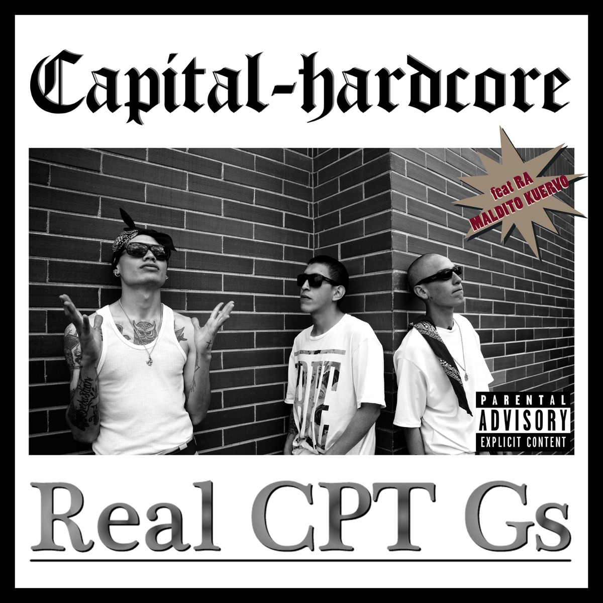 Real CPT Gs by Capital Hardcore album cover