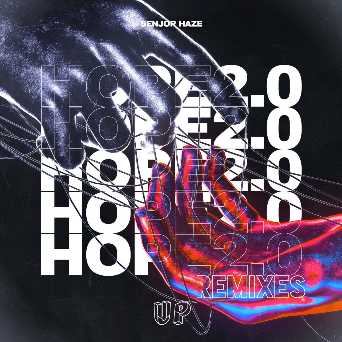 HOPE 2.0 Remixes - Single by Senjor Haze album cover