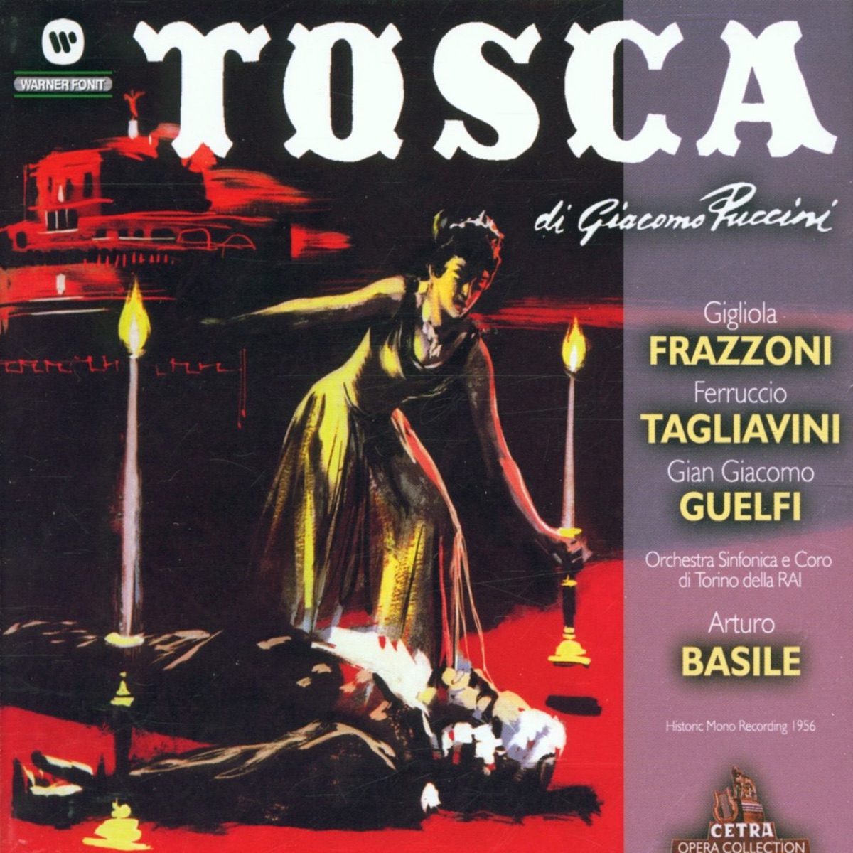 Puccini: Tosca by Alberto Albertini, Alfredo Mariotti, Gian Giacomo Guelfi, Antonio Zerbini, Coro di Torino della RAI, Arturo Basile, Orchestra Sinfonica, Gigliola Frazzoni, Vittorio Pandano & Ferruccio Tagliavini album cover