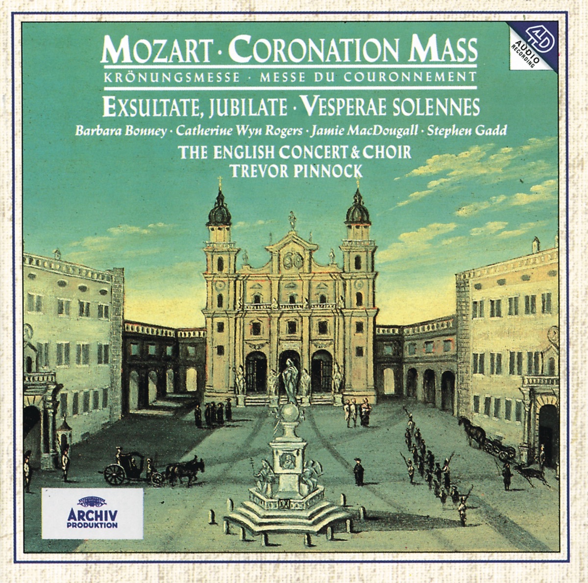 Mozart: Mass in C "Coronation", Exsultate, jubilate & Vesperae solennes by The English Concert & Trevor Pinnock album cover