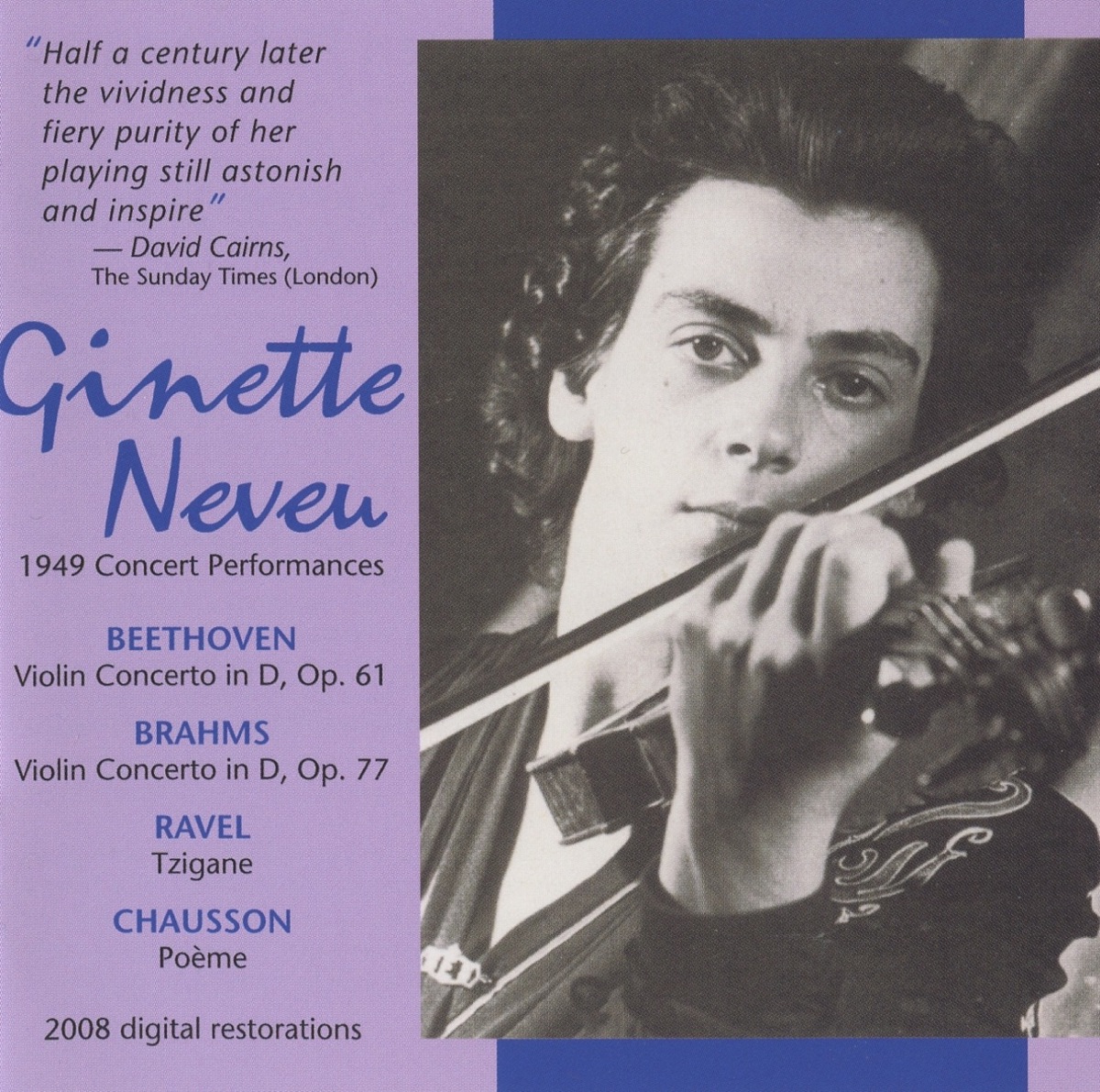 Ginette Neveu: 1949 Concert Performances by South West German Radio Symphony Orchestra, Baden-Baden, Hans Rosbaud, Ginette Neveu, Charles Munch, New York Philharmonic, Antal Doráti & Hague Residentie Orchestra album cover