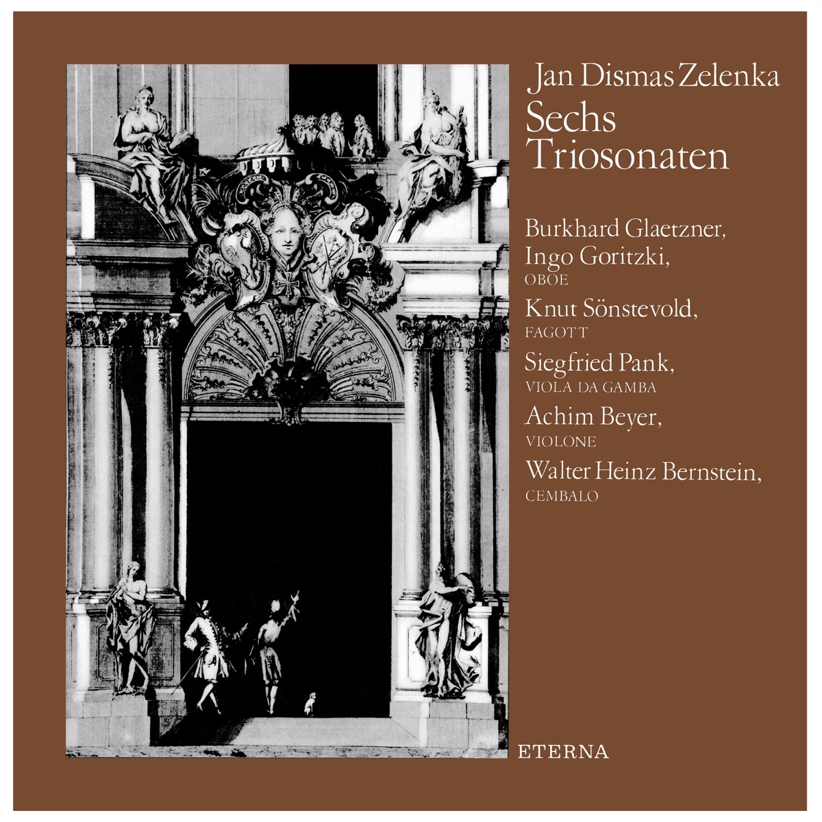 Zelenka: Trio Sonatas Nos. 1-6 by Burkhard Glaetzner, Walter Heinz Bernstein, Achim Beyer, Ingo Goritzki, Knut Sonstevold & Siegfried Pank album cover