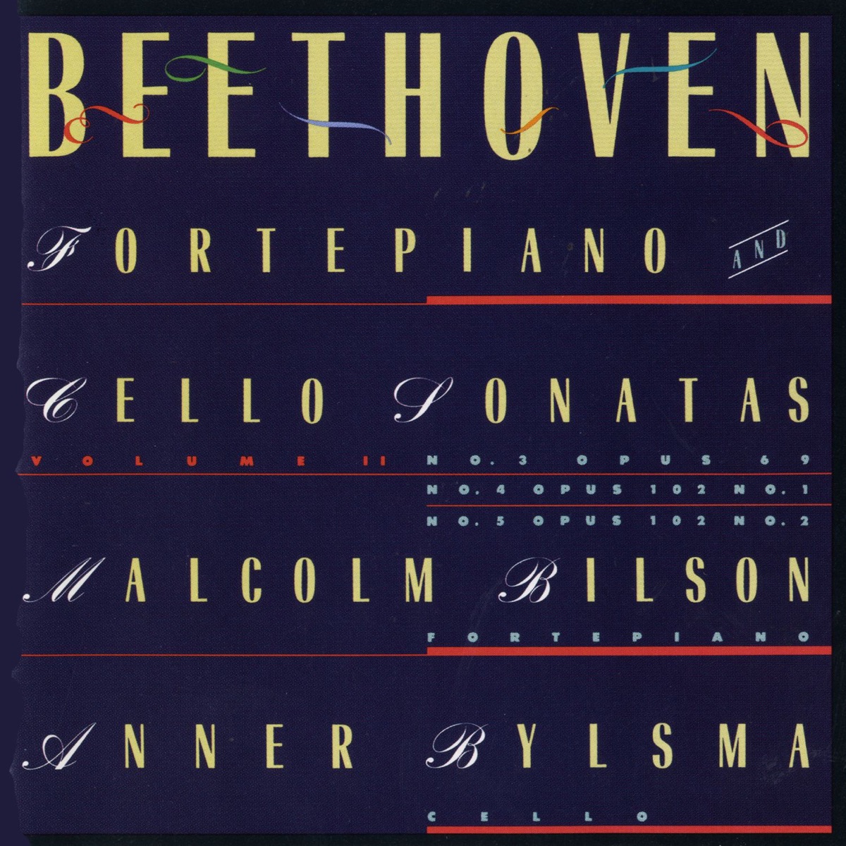 Beethoven: Sonatas for Forte Piano and Cello, Vol. 2 by Anner Bylsma & Malcolm Bilson album cover