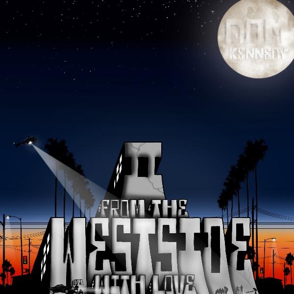 From the Westside With Love, II by DOM KENNEDY album cover