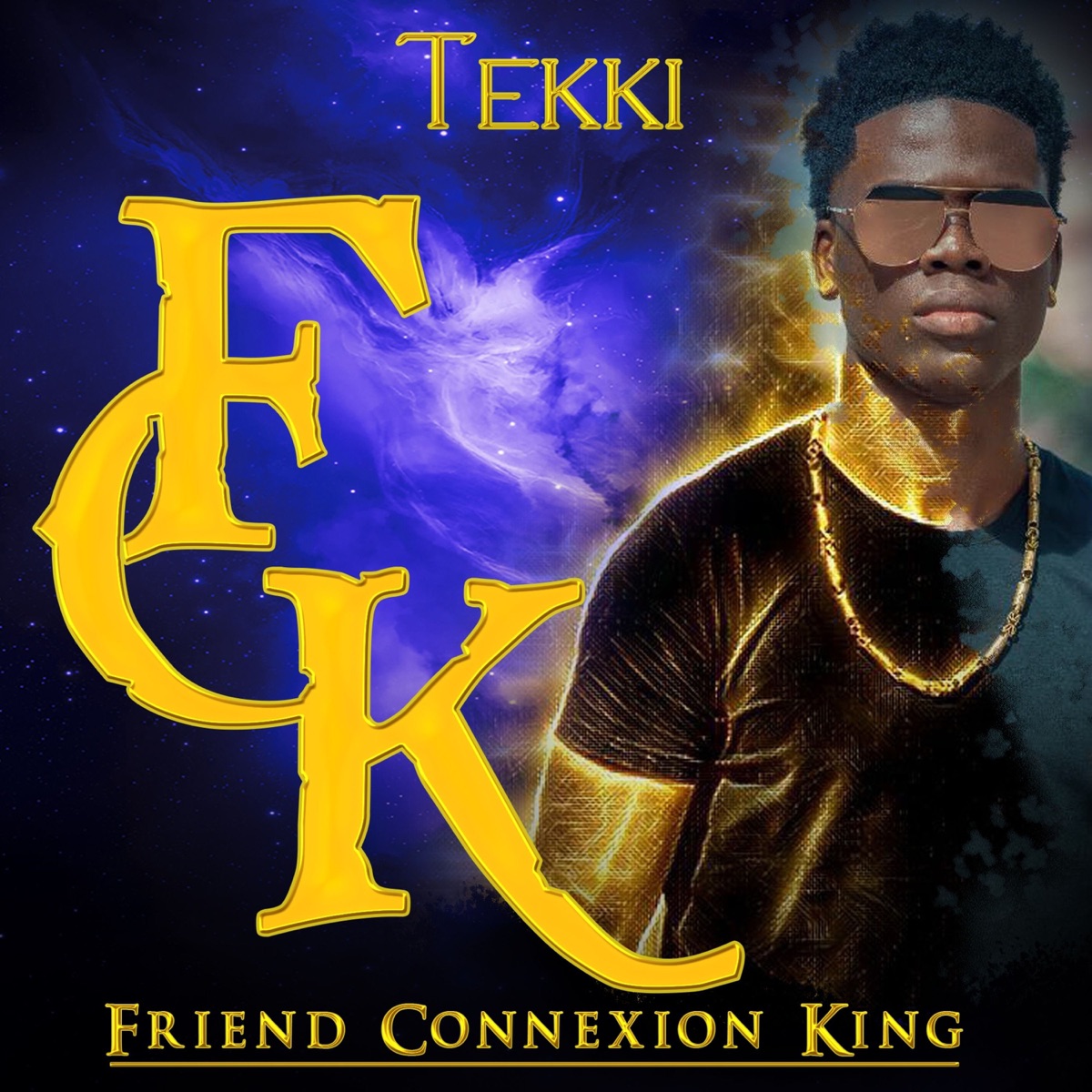 Friend Connexion King by Tekki FCK album cover
