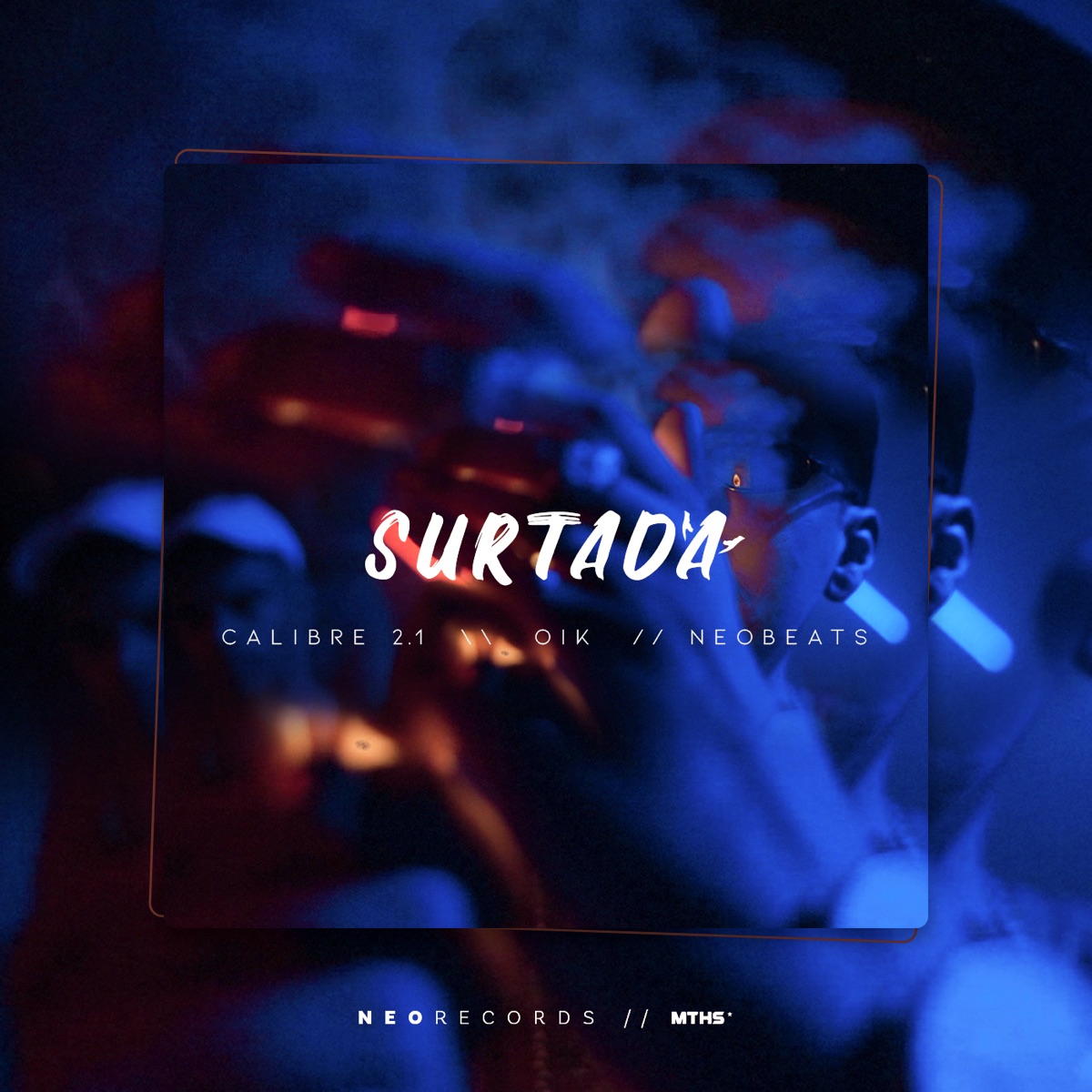 Surtada - Single by Neo Beats, Calibre 2.1 & Oik album cover