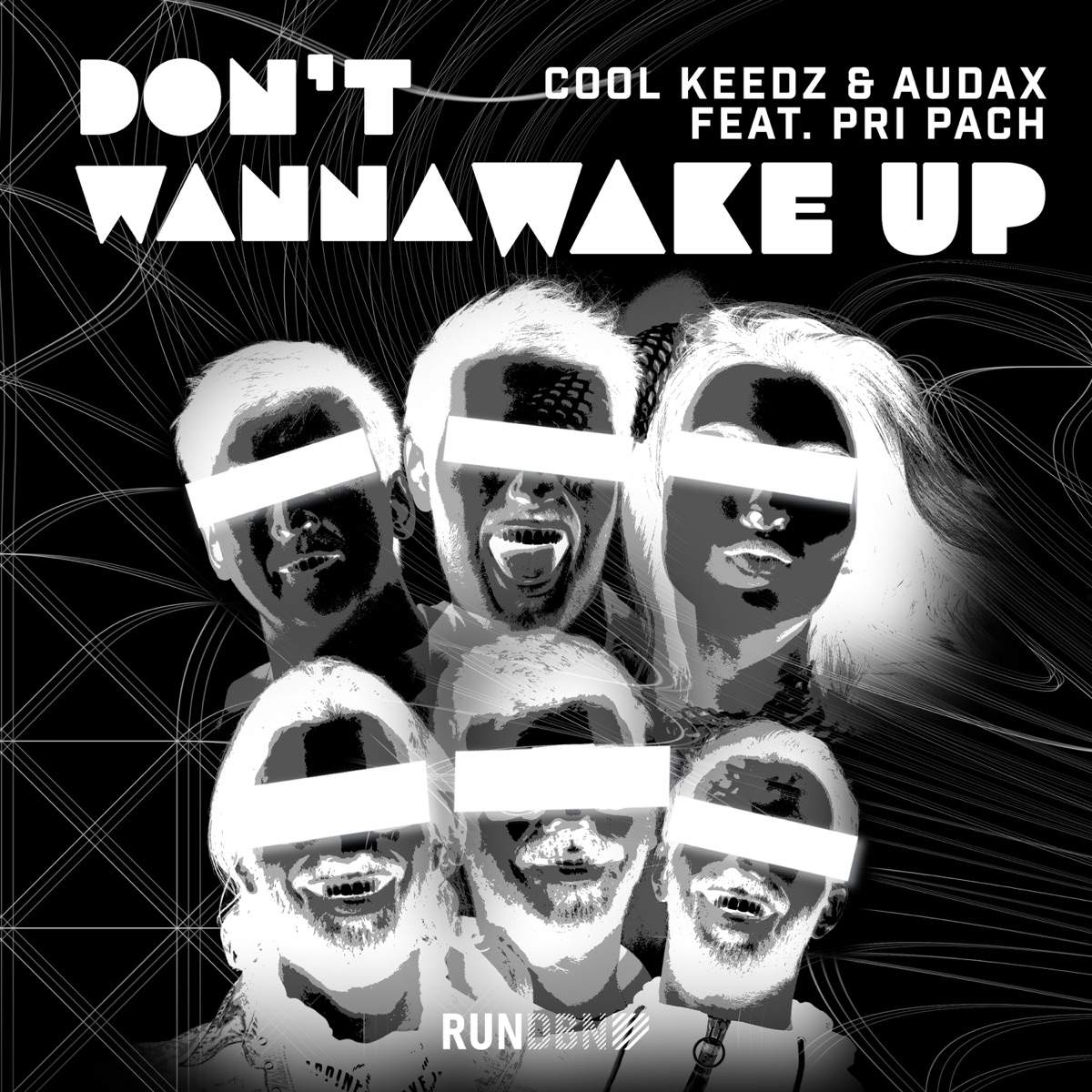 Don't Wanna Wake Up - Single by Cool Keedz, Audax & Pri Pach album cover