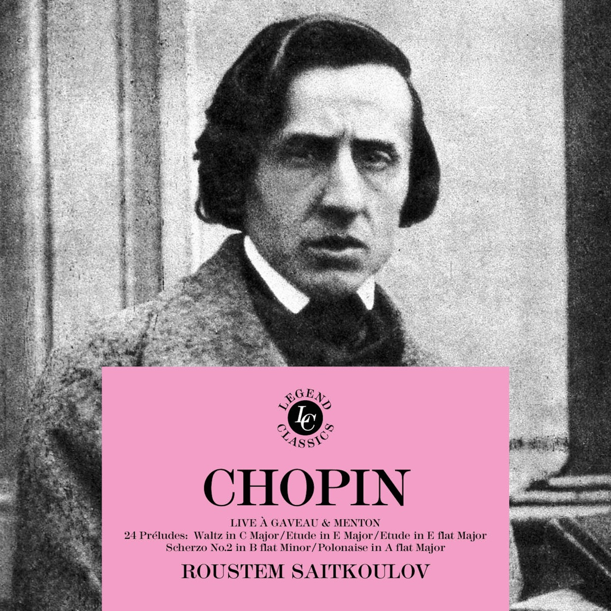 Chopin: Live à Gaveau & Menton by Roustem Saitkoulov album cover