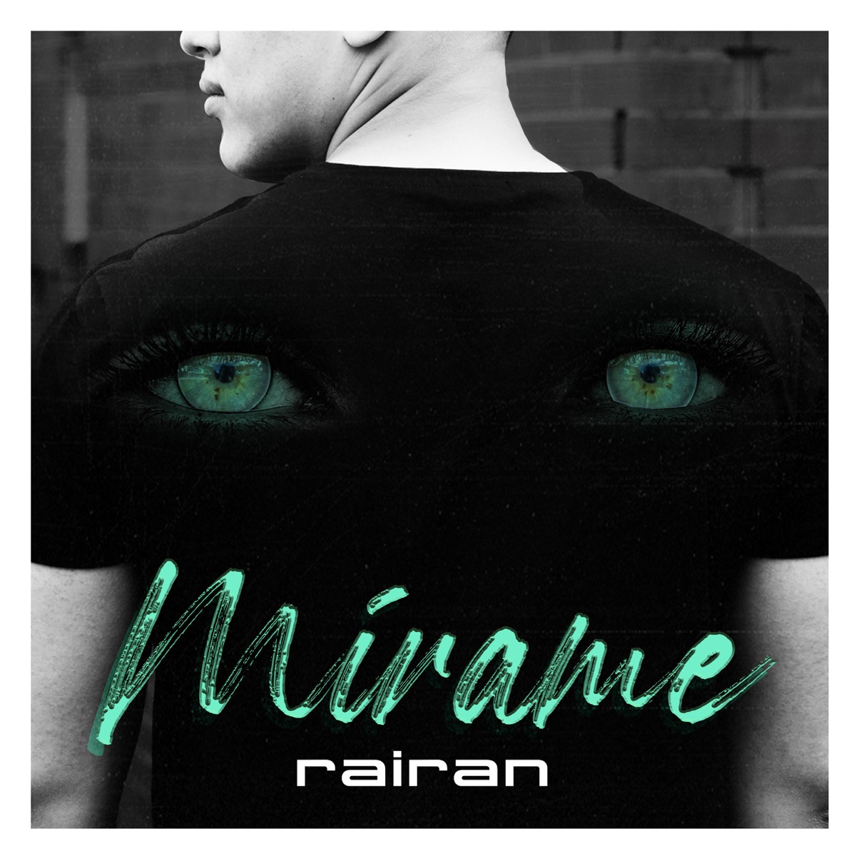 Mirame - Single by Rairan album cover