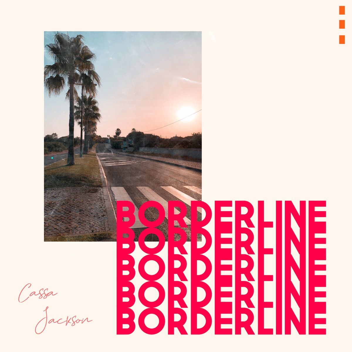 Borderline - Single by Cassa Jackson album cover