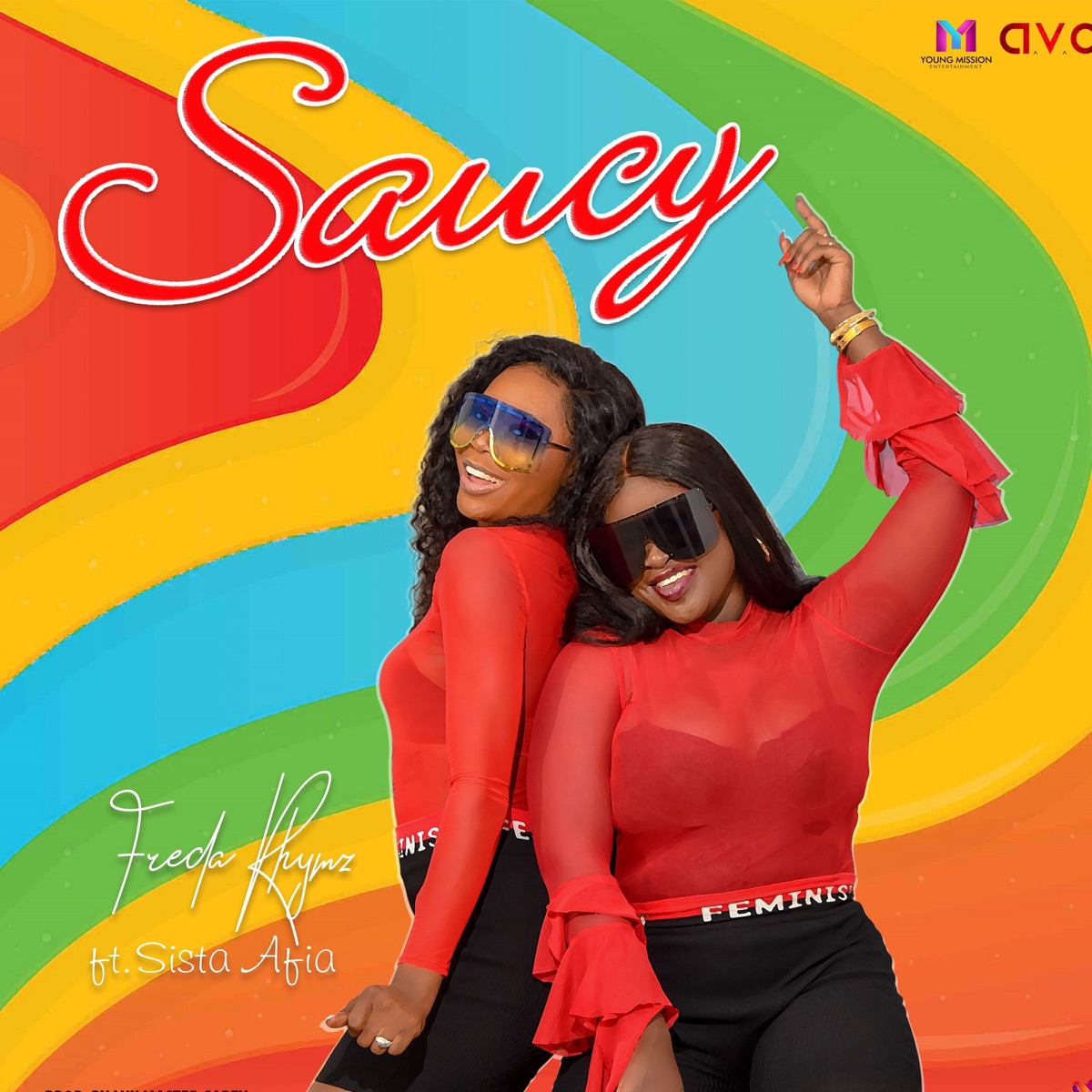 Saucy - Single by Freda Rhymz & Sista Afia album cover