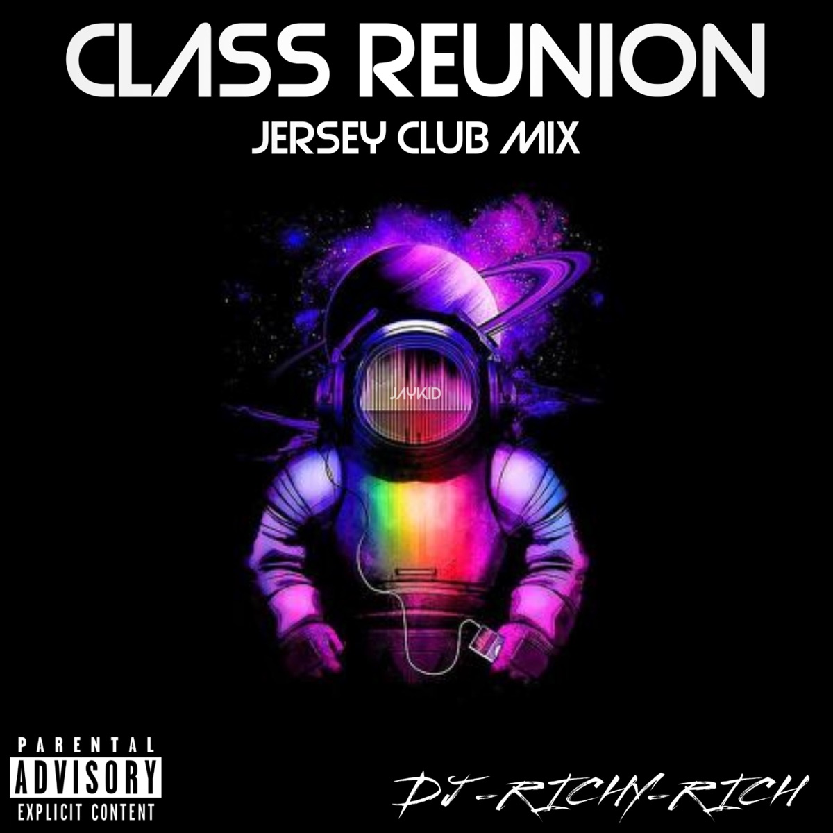 Class Reunion Jersey Club Mix (feat. Dj Richy Rich) - Single by Jaykid album cover