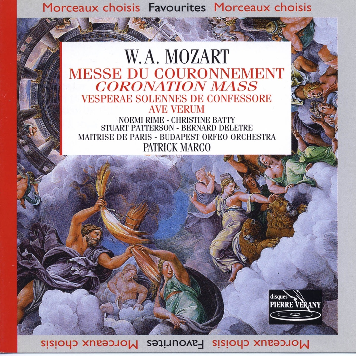 Mozart : Messe du couronnement by La Maîtrise de Paris, Budapest Orfeo Orchestra, Patrice Marco, György Vashegyi, Noémi Rime, Christine Batty, Stuart Patterson & Bernard Deletre album cover