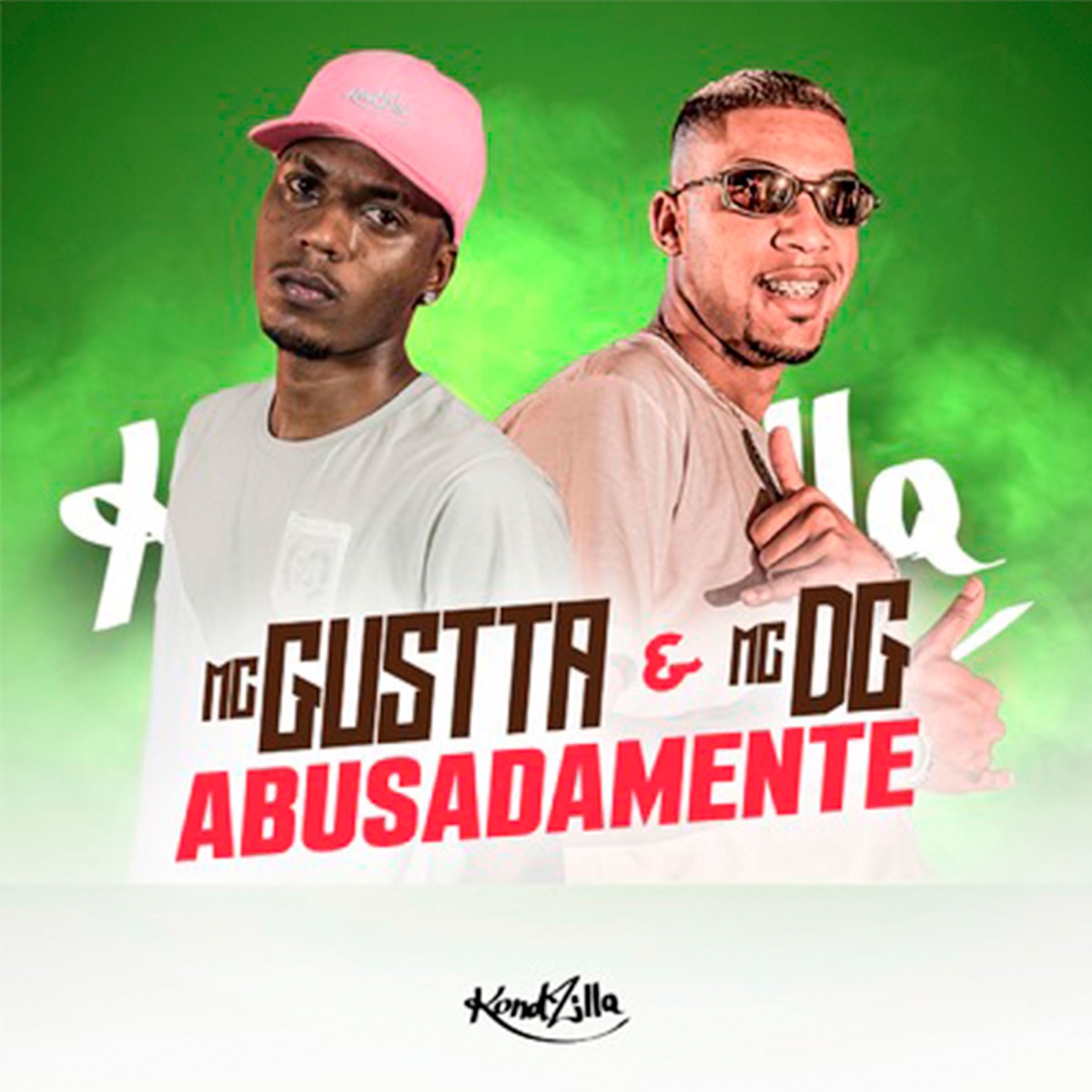 Abusadamente - Single by MC Gustta & MC DG album cover