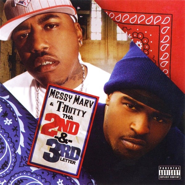 Tha 2nd & 3rd Letter by Messy Marv & T-Nutty album cover