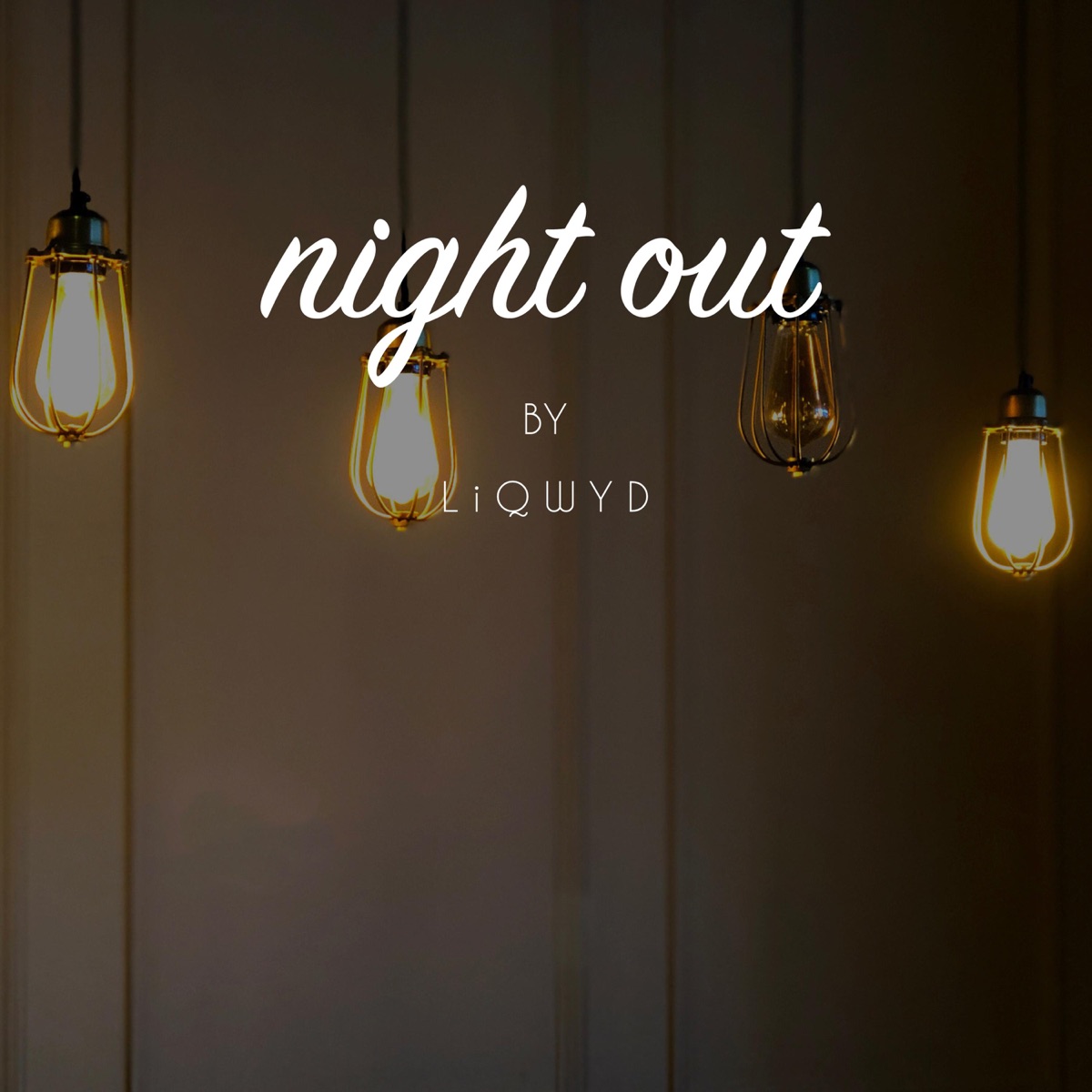 Night Out - Single by LiQWYD album cover