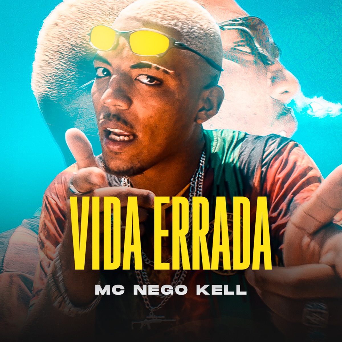 Vida Errada - Single by MC Nego Kell album cover