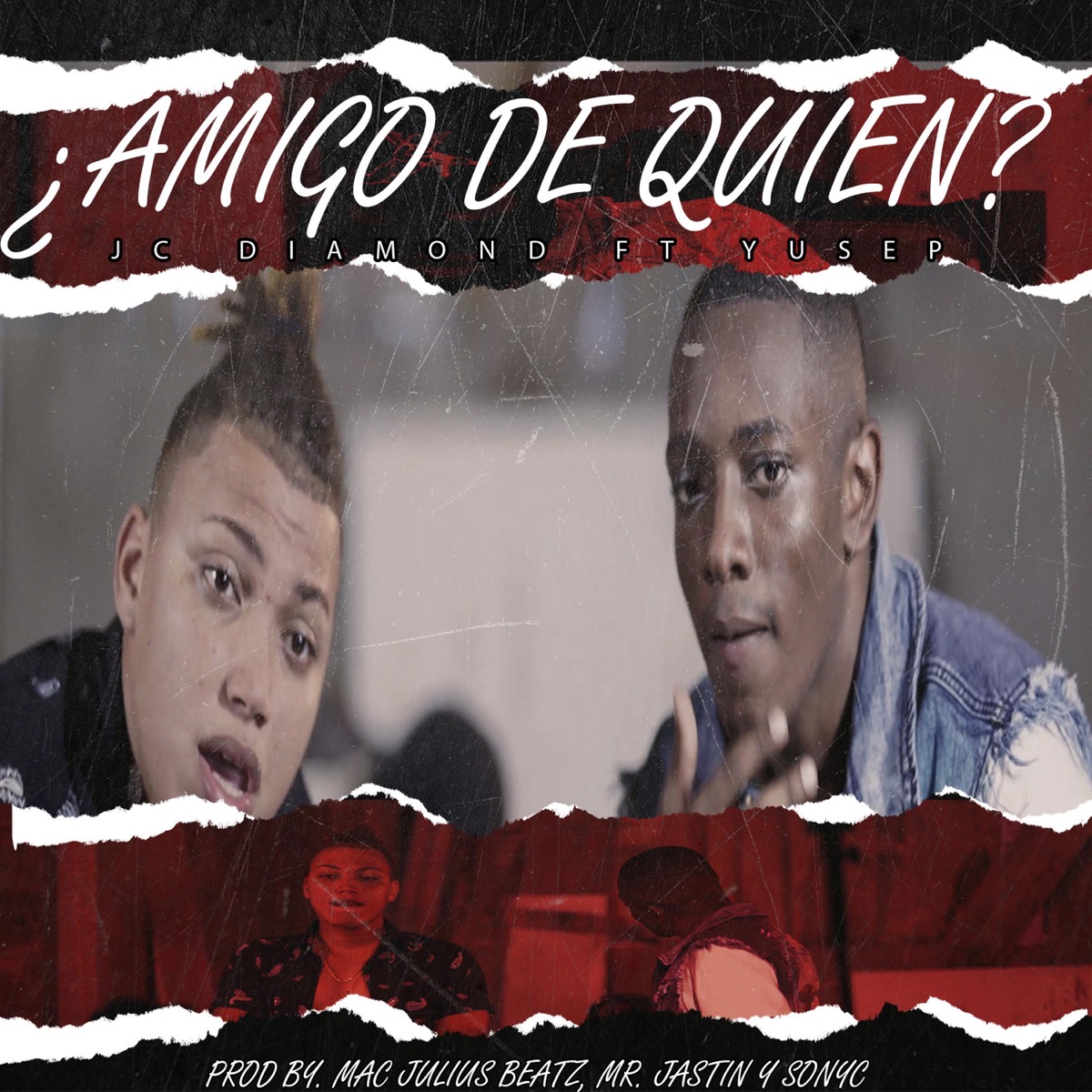 ¿Amigo De Quien? (feat. Yusep) - Single by Jc Diamond album cover