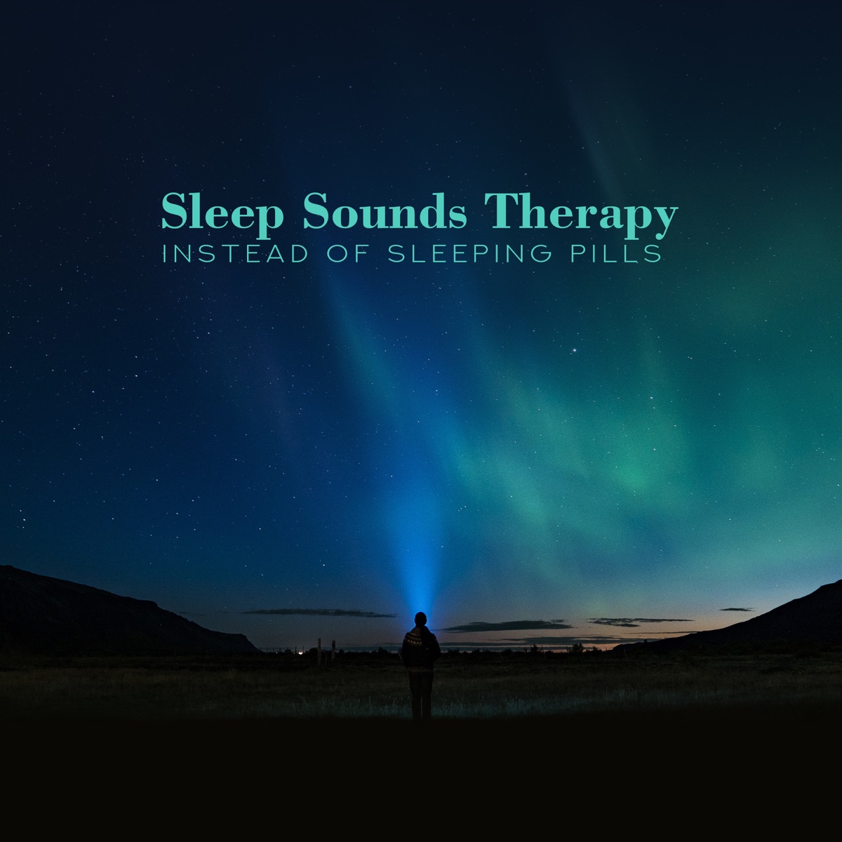 Sleep Sounds Therapy Instead of Sleeping Pills by Deep Sleep Hypnosis Masters album cover