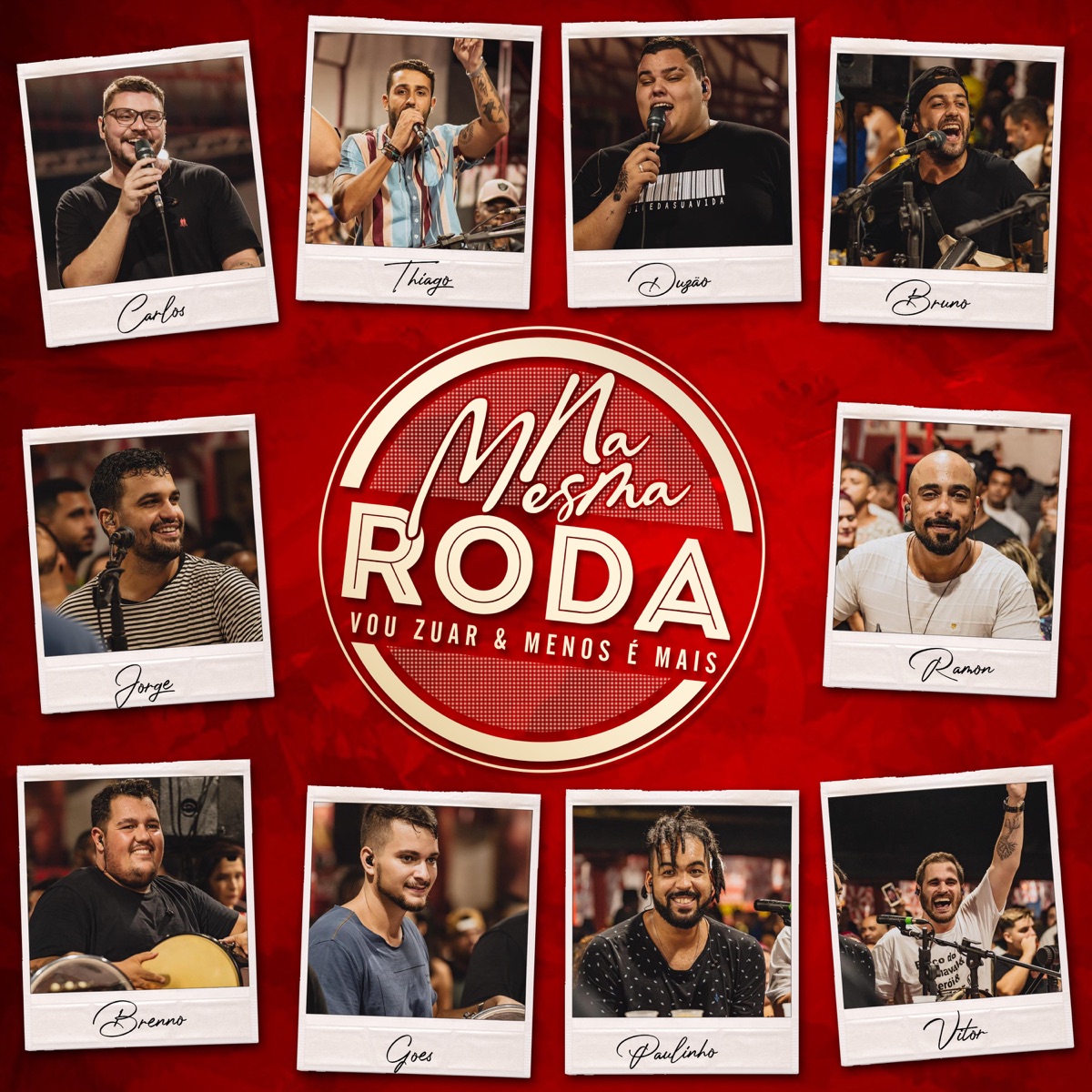 Na Mesma Roda (Ao Vivo) by Vou Zuar & Grupo Menos É Mais album cover
