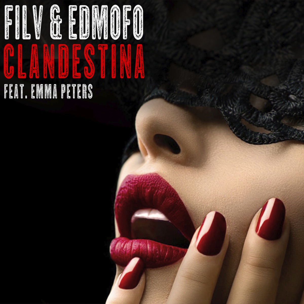Clandestina (feat. Emma Peters) - Single by FILV & Edmofo album cover