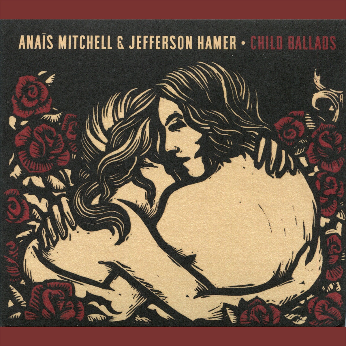 Child Ballads by Jefferson Hamer & Anaïs Mitchell album cover