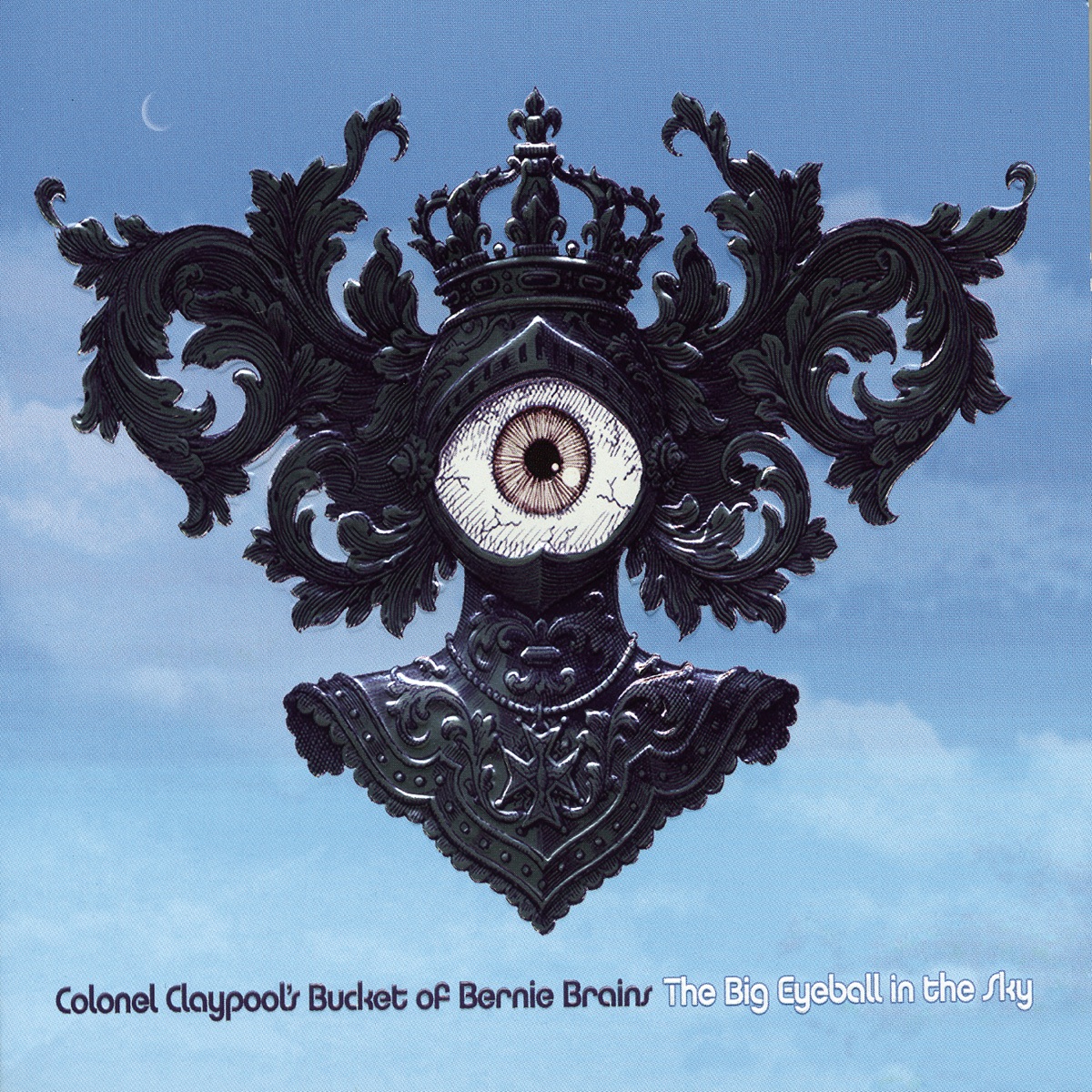 The Big Eyeball in the Sky by Les Claypool album cover