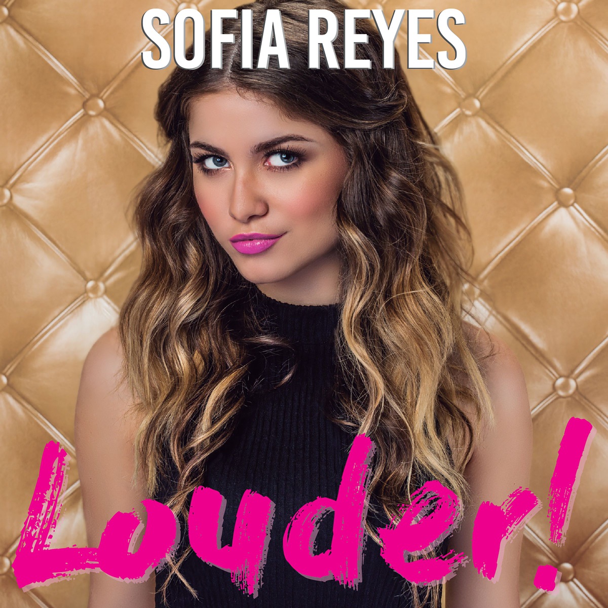 Louder! by Sofía Reyes album cover