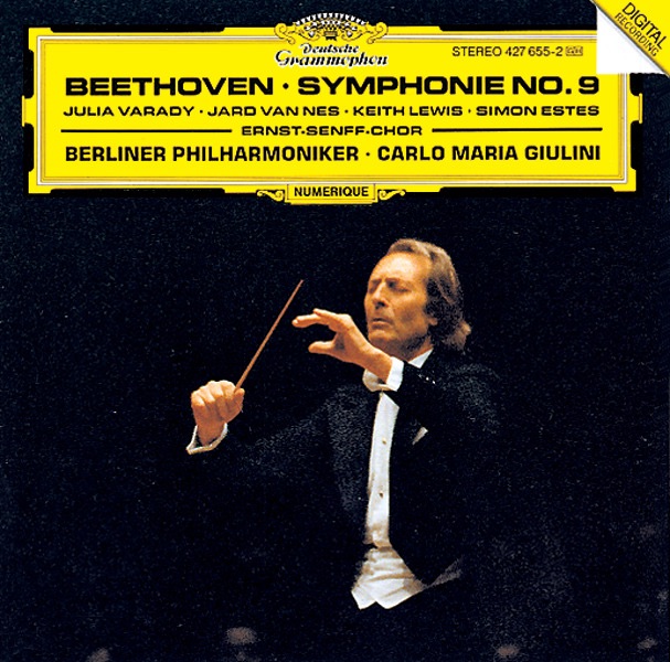 Beethoven: Symphony No. 9 by Julia Varady, Jard van Nes, Keith Lewis, Simon Estes, Berlin Philharmonic, Carlo Maria Giulini & Ernst Senff Chor album cover
