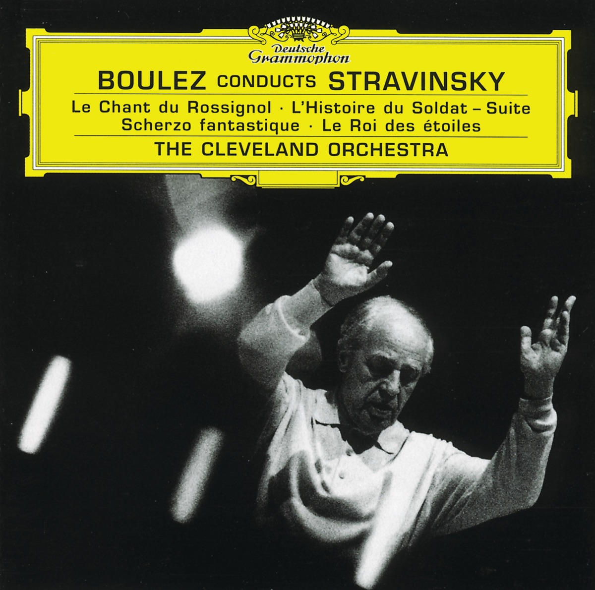 Stravinsky: Le Chant Du Rossignol, L'Histoire Du Soldat Suite by The Cleveland Orchestra, Cleveland Orchestra Chorus & Pierre Boulez album cover