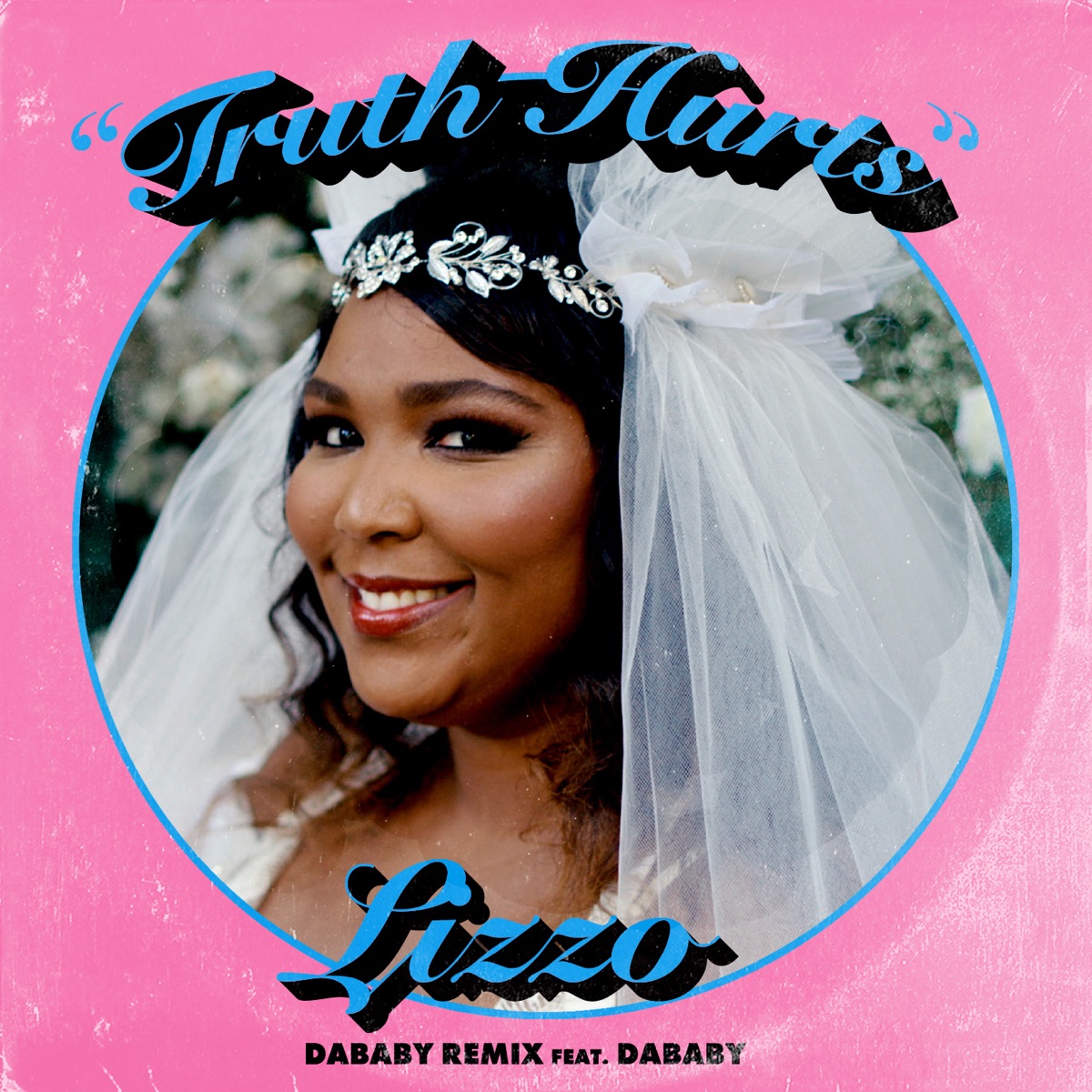 Truth Hurts (DaBaby Remix) [feat. DaBaby] - Single by Lizzo album cover artwork