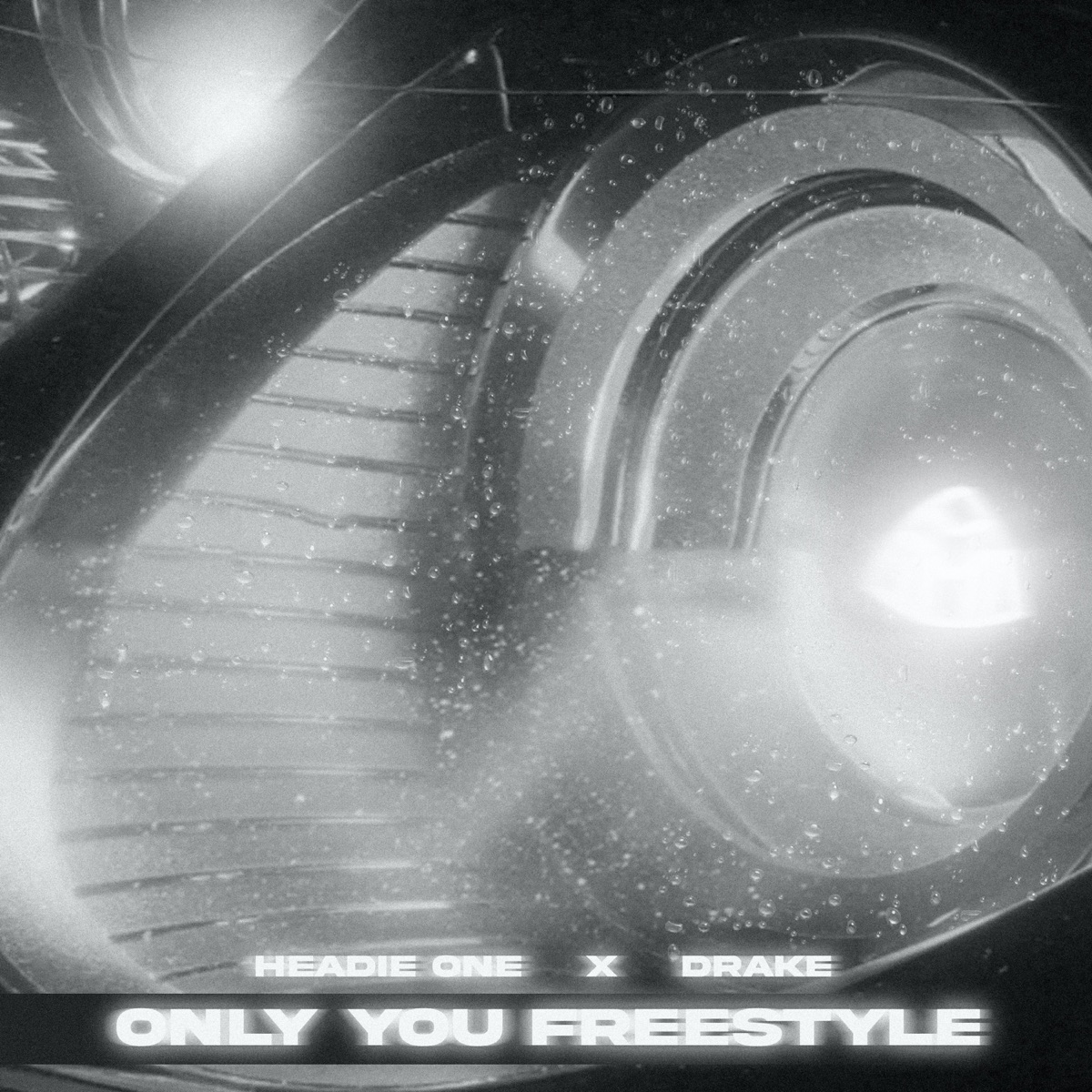 Only You Freestyle - Single by Headie One & Drake album cover
