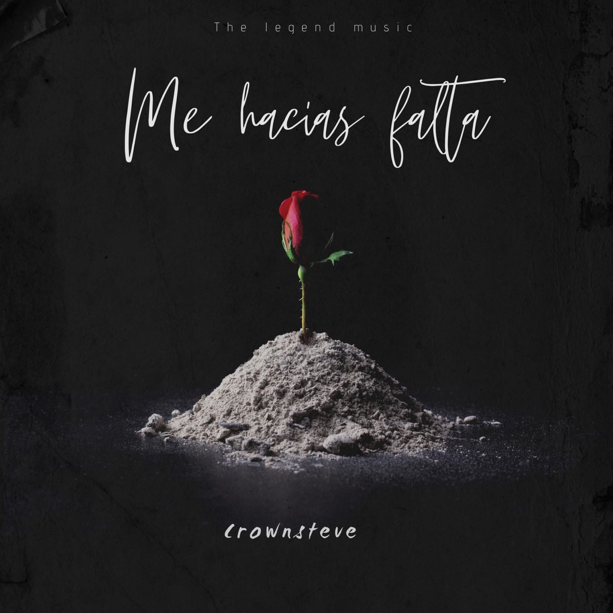 Me hacías falta - Single by Crownsteve album cover