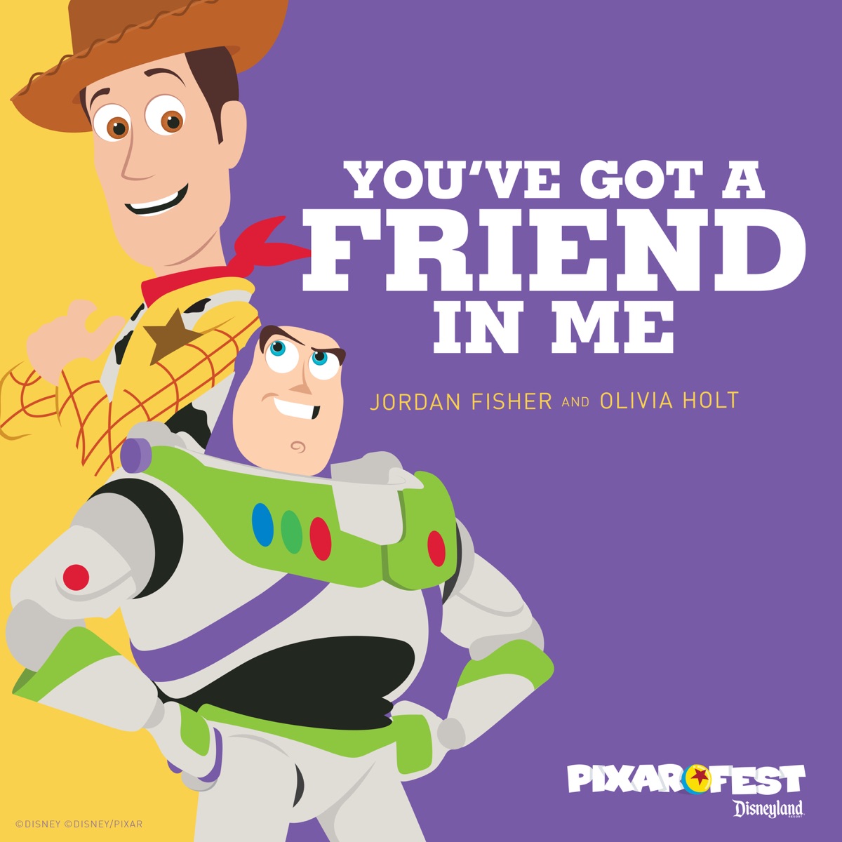 You've Got a Friend in Me - Single by Jordan Fisher & Olivia Holt album cover