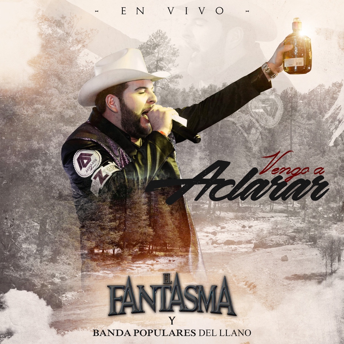 Vengo a Aclarar (feat. Banda Los Populares Del Llano) [En Vivo] by El Fantasma album cover