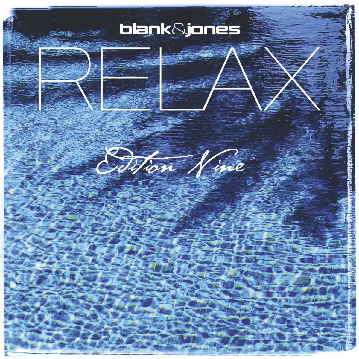 Relax Edition 9 by Blank & Jones album cover