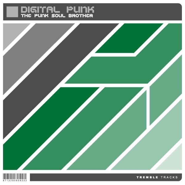 The Punk Soul Brother - EP by Digital Punk album cover