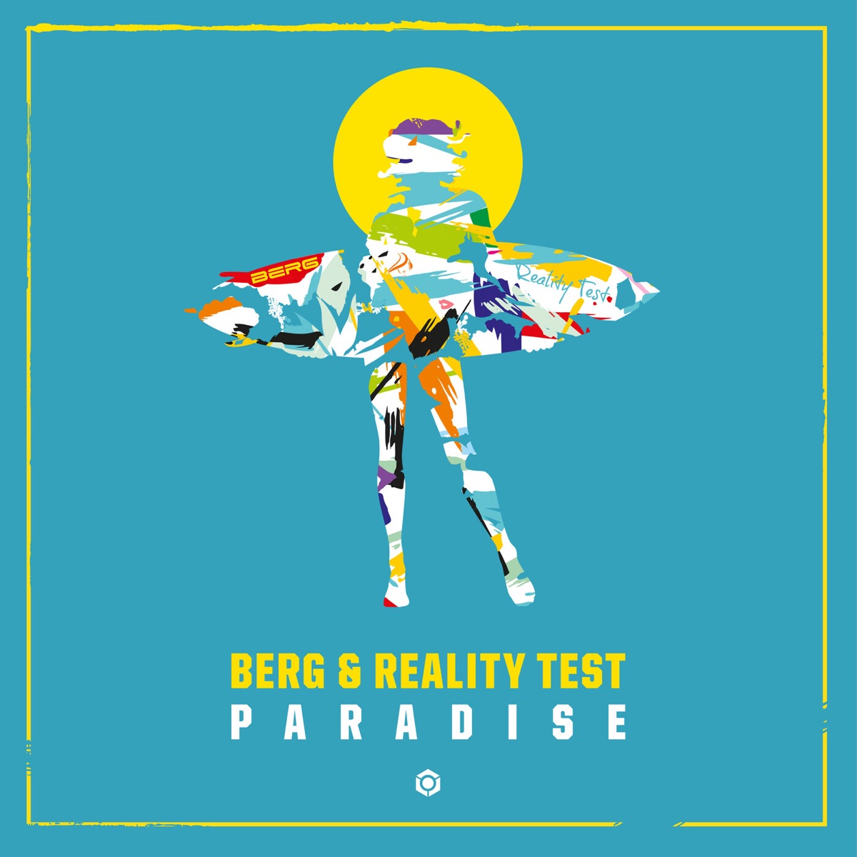 Paradise - Single by Berg & Reality Test album cover