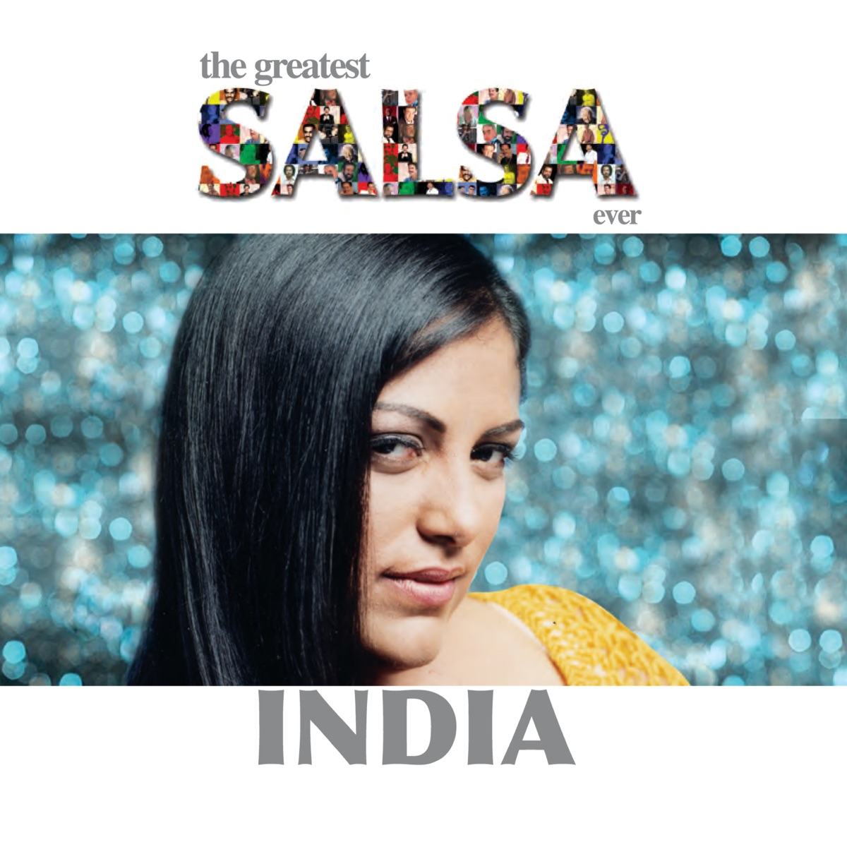 The Greatest Salsa Ever by La India album cover