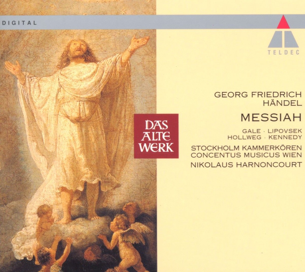 Handel: Messiah by Concentus Musicus Wien, Elizabeth Gale, Marjana Lipovšek, Nikolaus Harnoncourt, Roderick Kennedy & Werner Hollweg album cover