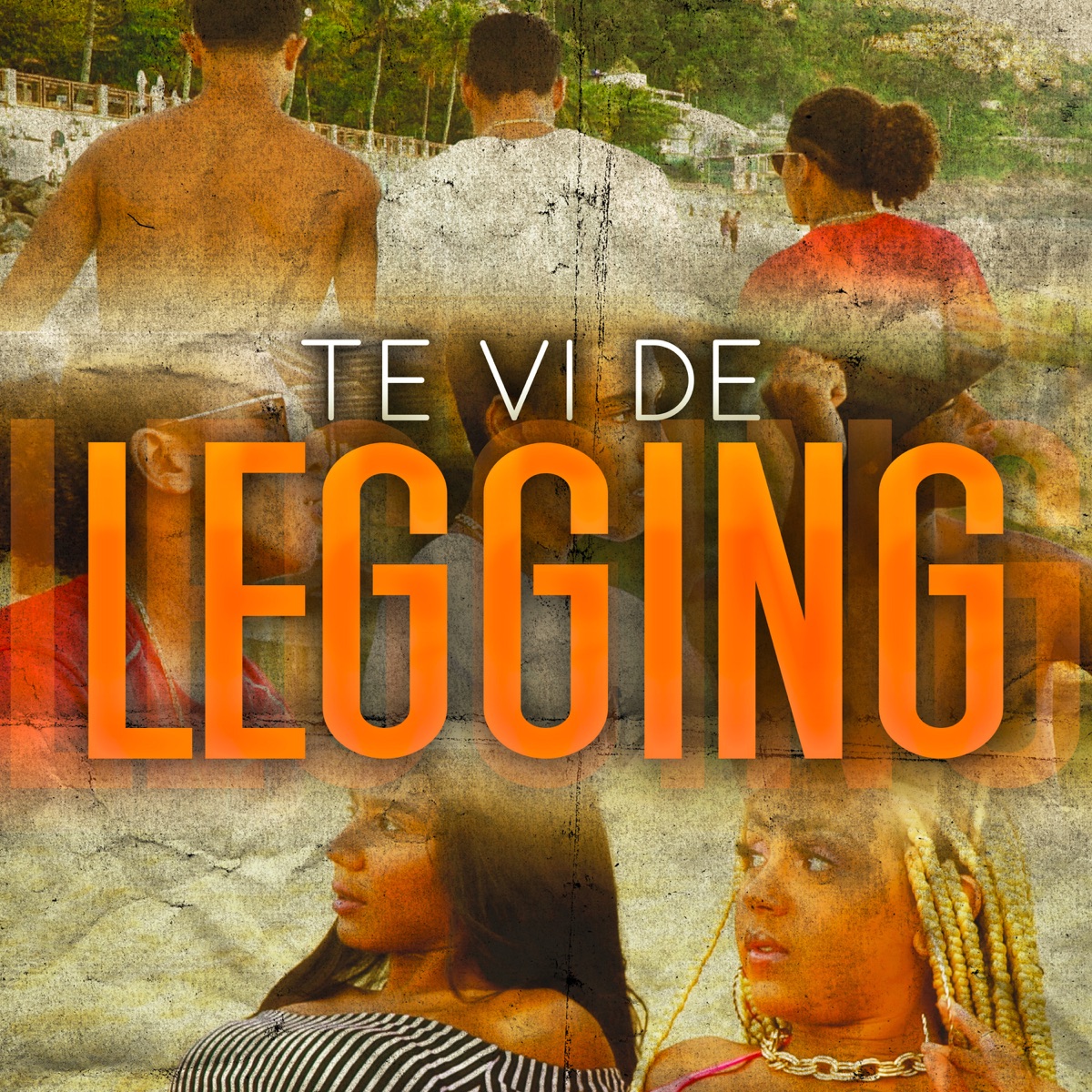 Te Vi De Legging - Single by Dab Laboratory., S.T, Vinicin & Thiiaguin2 album cover