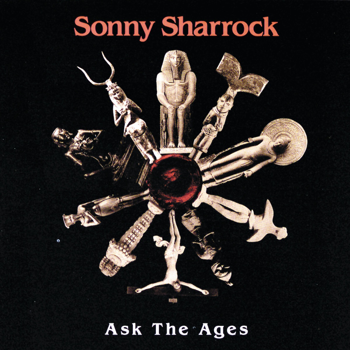 Ask the Ages by Sonny Sharrock album cover
