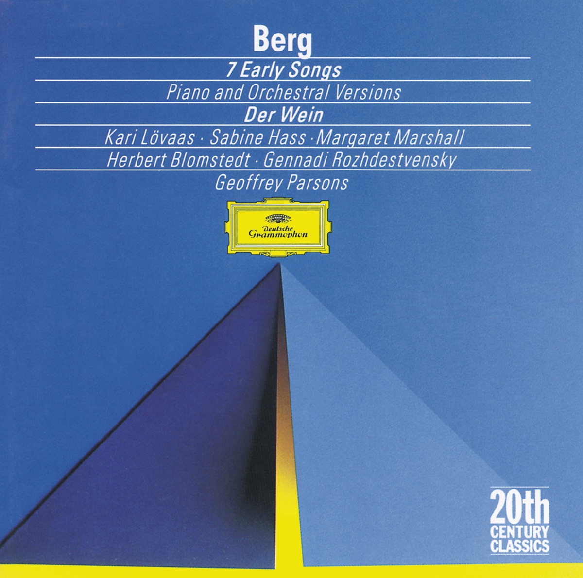 Berg: Seven Early Songs (Piano and Orchestral Versions) by Sabine Hass, Gennady Rozhdestvensky, Geoffrey Parsons, Herbert Blomstedt, Margaret Marshall, Radio-Philharmonie Hannover & Vienna Symphony album cover