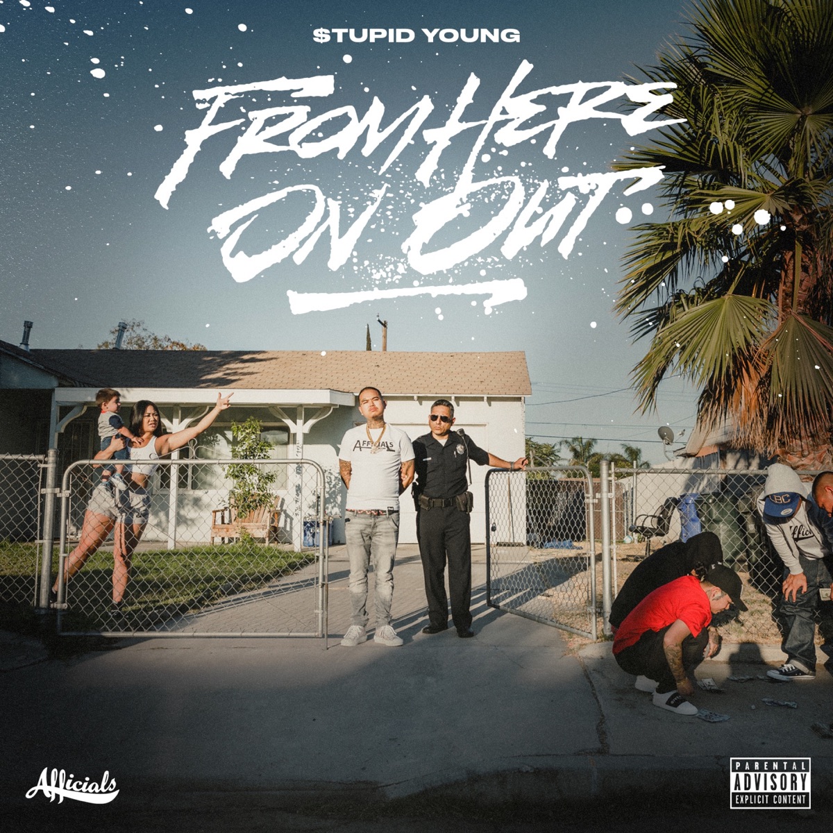 From Here On Out by $tupid Young album cover