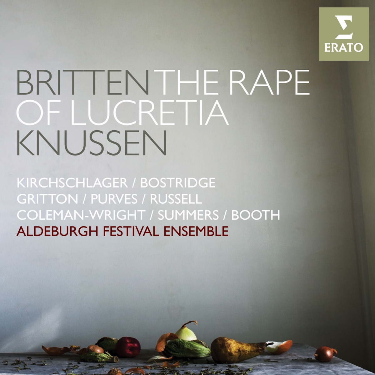 Britten: The Rape of Lucretia by Oliver Knussen, Ian Bostridge, Peter Coleman-Wright, Christopher Purves, Susan Gritton, Hilary Summers, Angelika Kirchschlager, Benjamin Russell, Claire Booth & Aldeburgh Festival Ensemble album cover