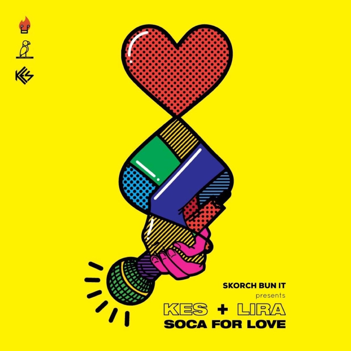 Soca for Love - Single by Skorch Bun It, Kes & Lira album cover