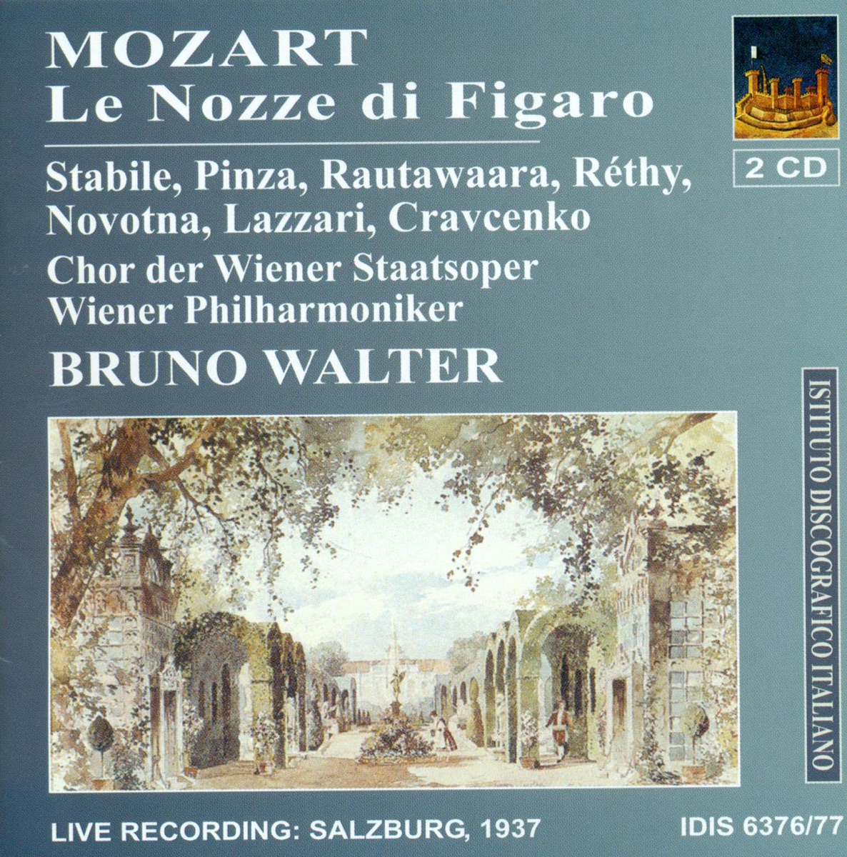 Mozart, W.A.: The Marriage of Figaro [Opera] (1937) by Chorus of the Vienna State Opera, Vienna Philharmonic, Dora Komarek, Ester Rethy, Bruno Walter, Angelica Cravcenco, Jarmila Novotna, Victor Madin, Aulikki Rautavaara, Mariano Stabile, Giuseppe Nessi, William Wernigk, Ezio Pinza & Virgilio Lazzari album cover