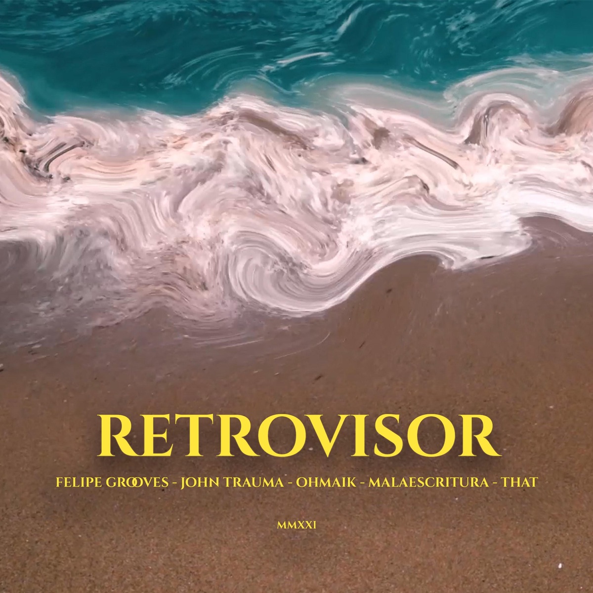Retrovisor by Malaescritura, that, Ohmaik, Felipe Grooves & John Trauma album cover