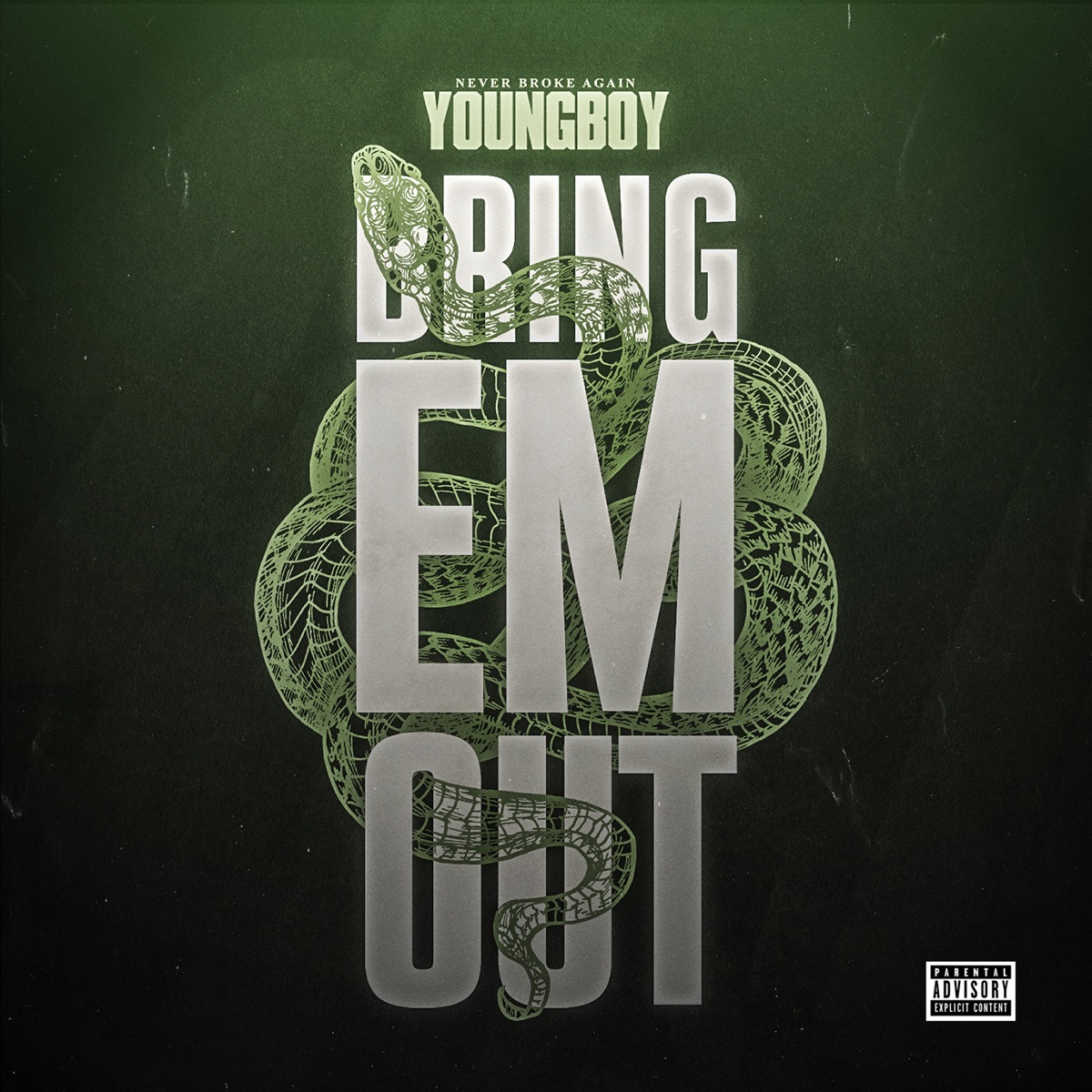 Bring 'Em Out - Single by YoungBoy Never Broke Again album cover artwork